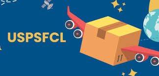 Everything You Need to Know About uspsfcl