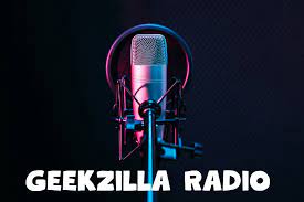 Geekzilla Radio: A Deep Dive into the Ultimate Geek Culture Podcast