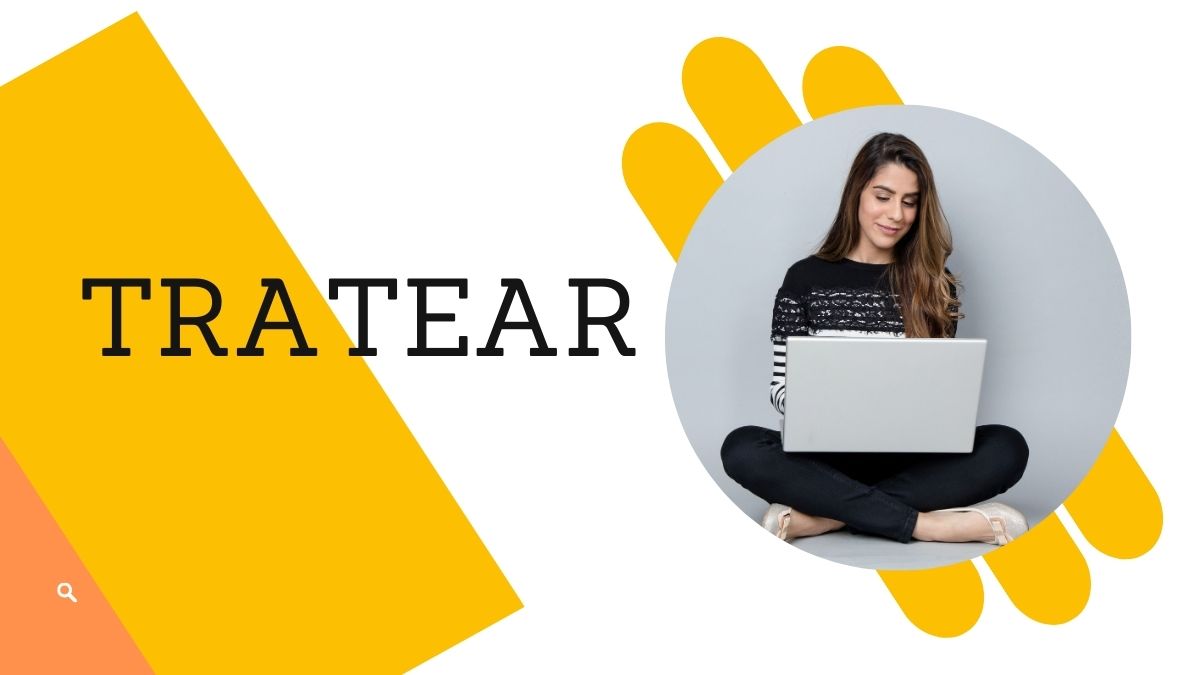 Tratear: The Comprehensive Guide to the Innovative Tool