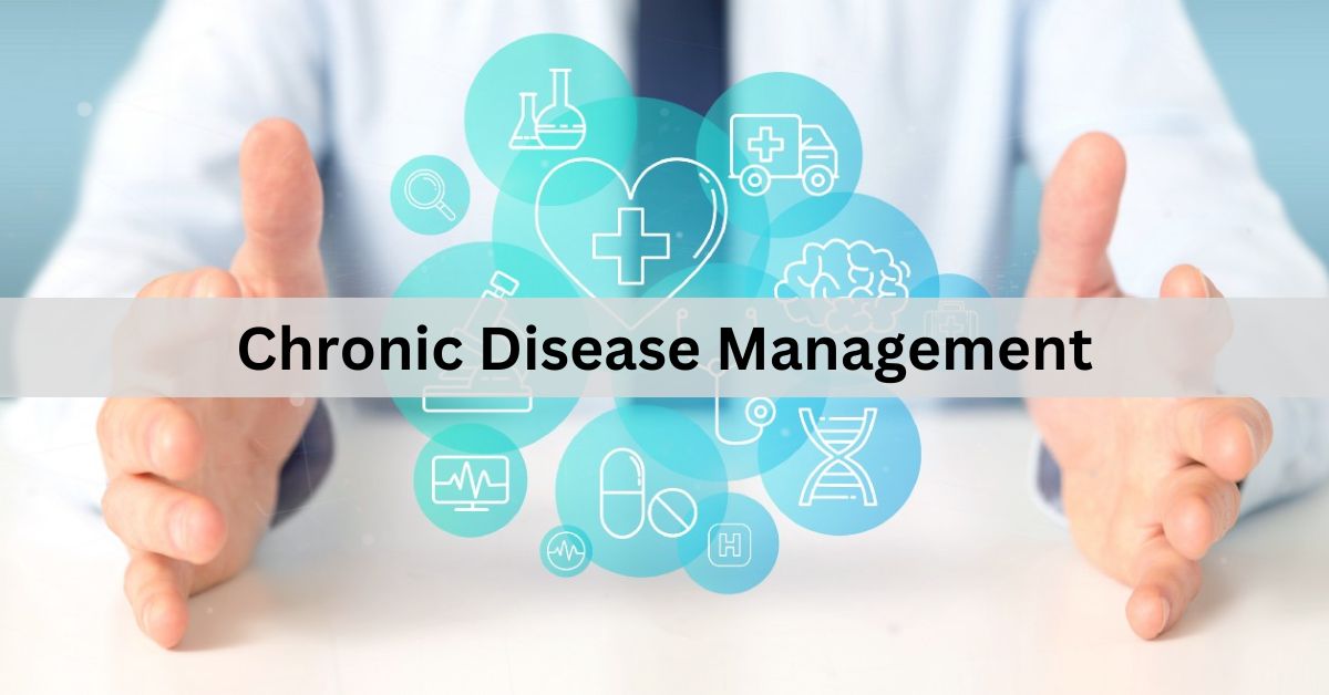 Chronic Disease Management