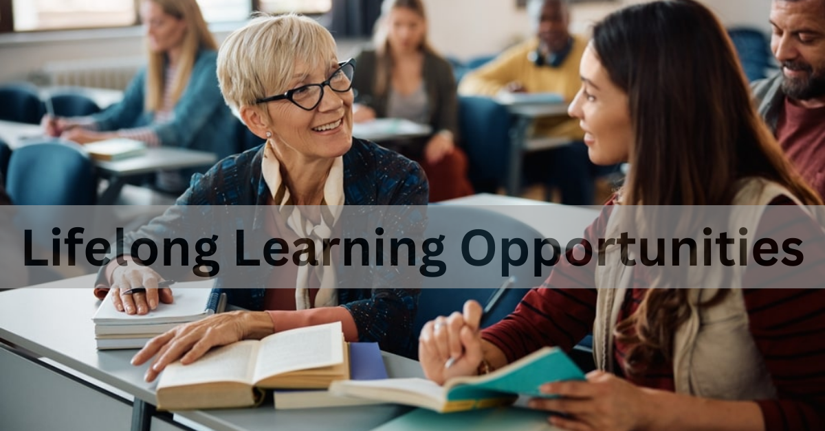 Lifelong Learning Opportunities