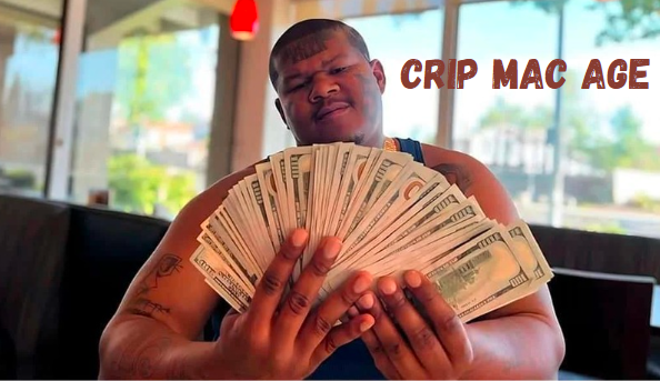 Crip Mac Age: An In-Depth Look at the Life and Legacy of the Notable Figure