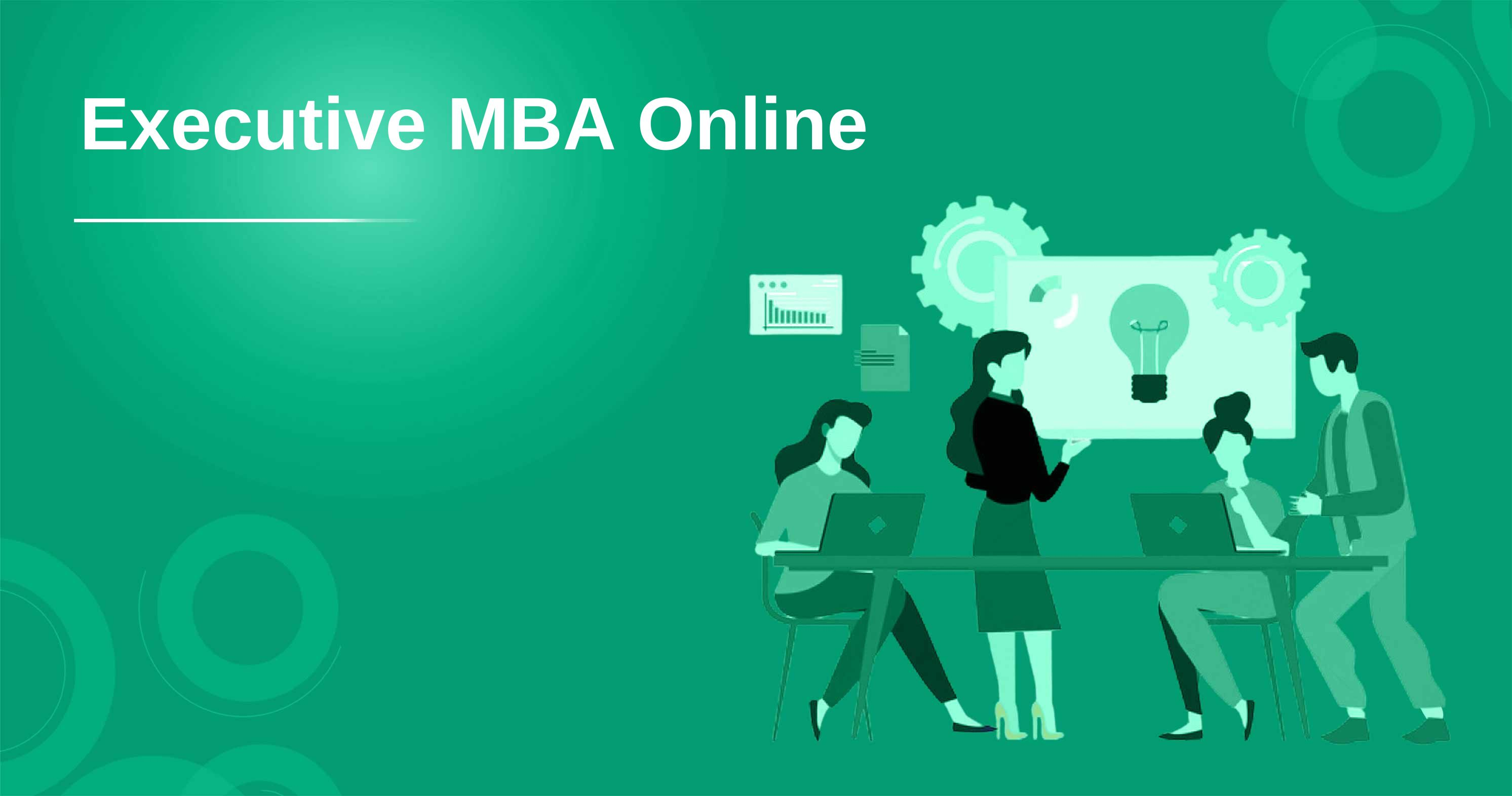 What Are the Requirements To Get an Executive Online MBA