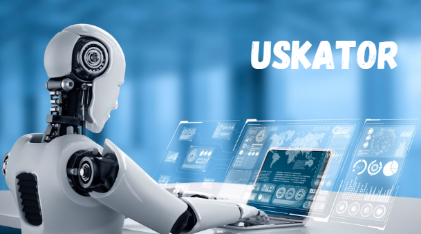 The Comprehensive Guide to Uskator: Revolutionizing Industrial Automation